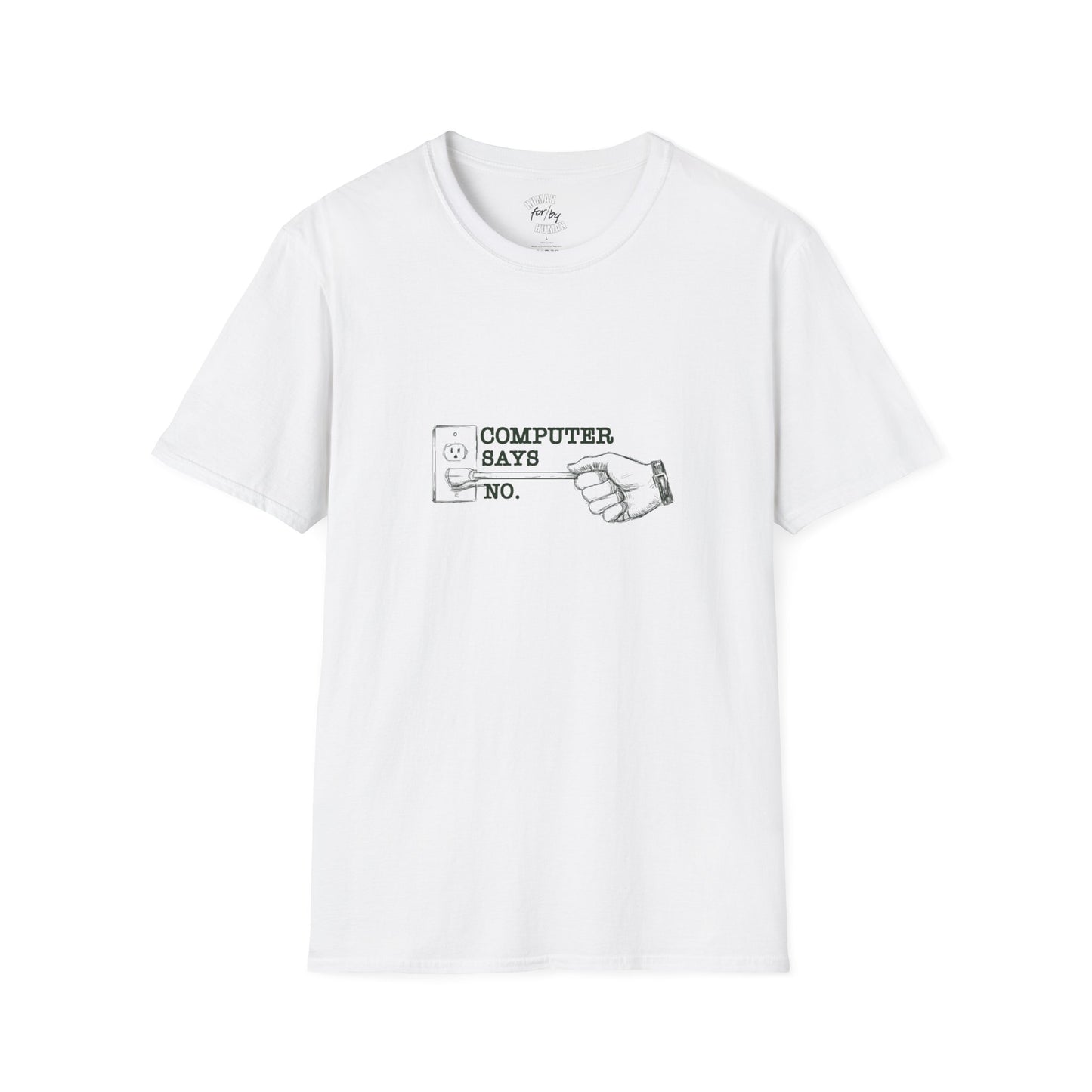 Computer SAYS NO! Funny/Ironic T-Shirt
